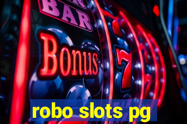 robo slots pg